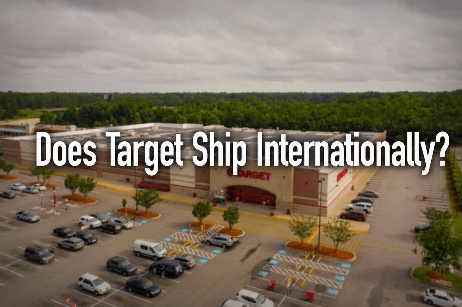 Does Target Ship Internationally
